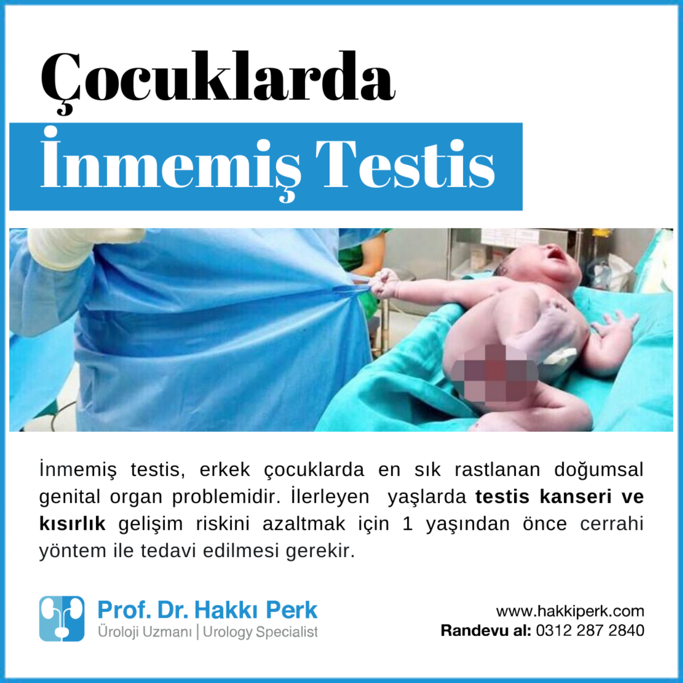 İnmemiş Testis Ameliyatı