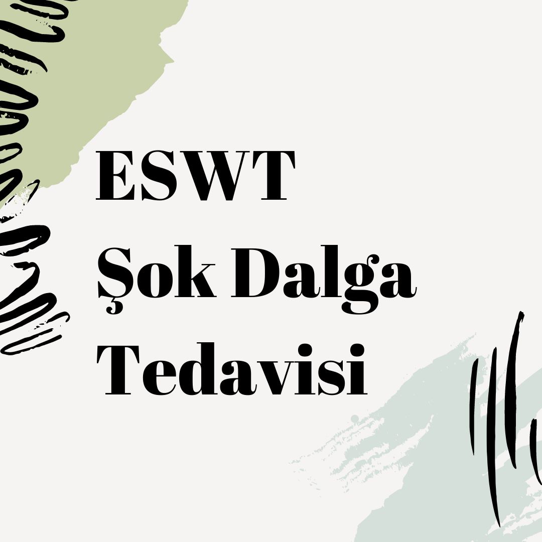 Şok Dalga Tedavisi (ESWT)
